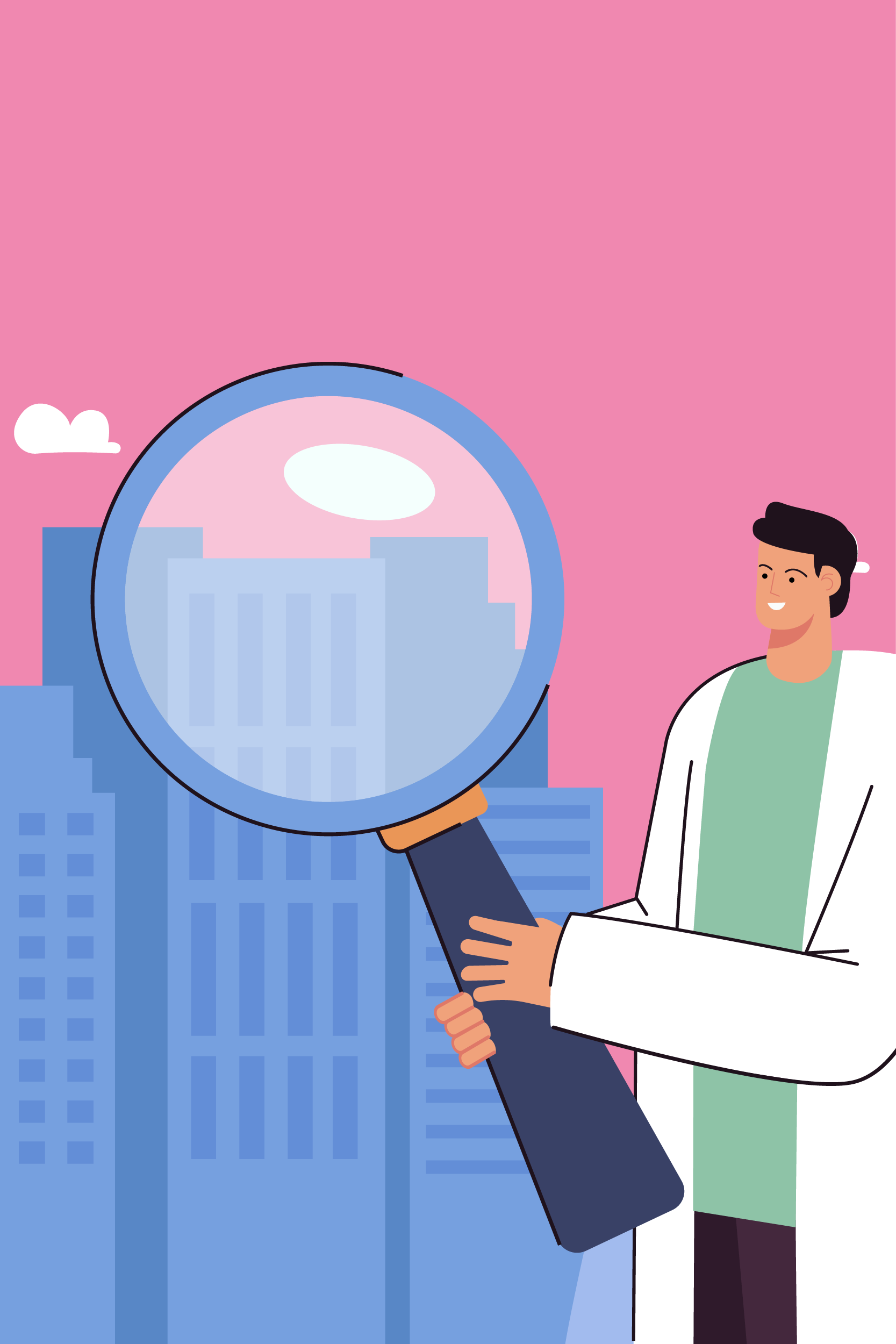 Illustration of person holding a giatn magnifying glass over buildings