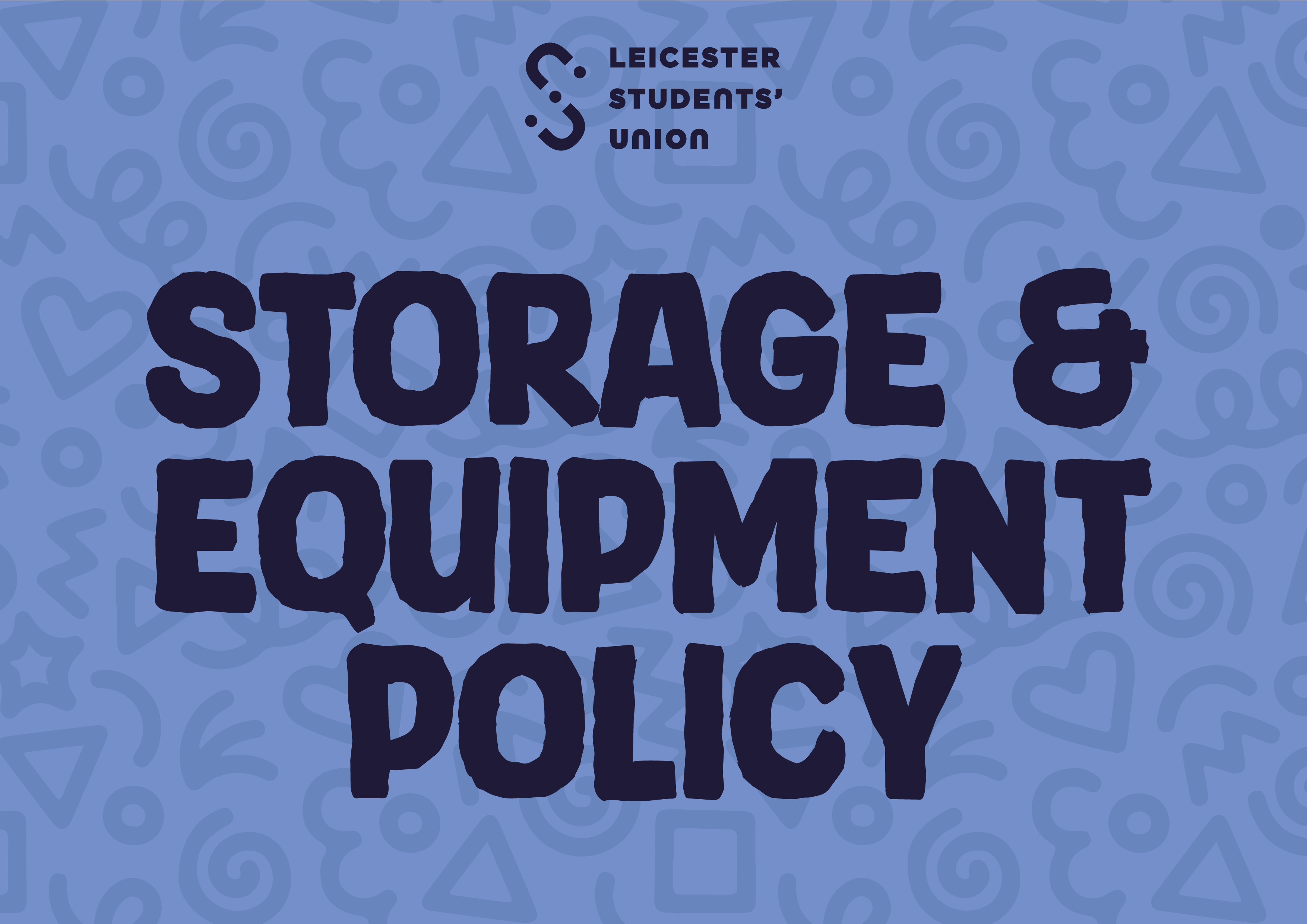 Blue graphic saying "Storage & Equipment Policy" in navy text
