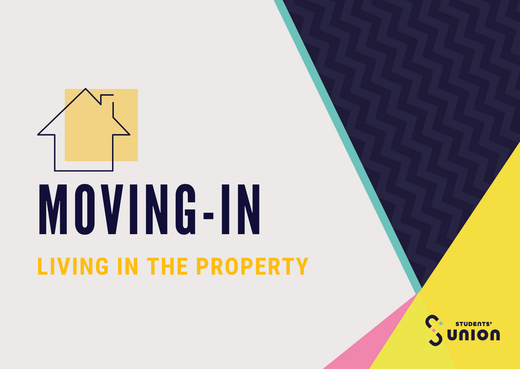 Moving-in Guide: Living in the Property
