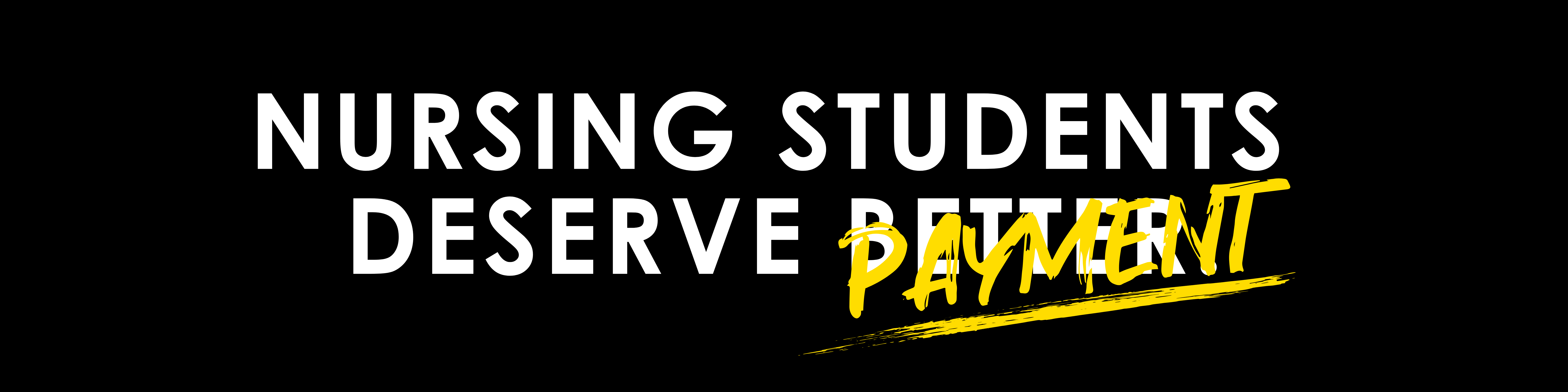 Nursing students deserve payment