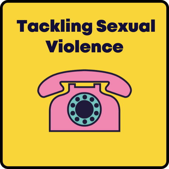 Tackling Sexual Violence