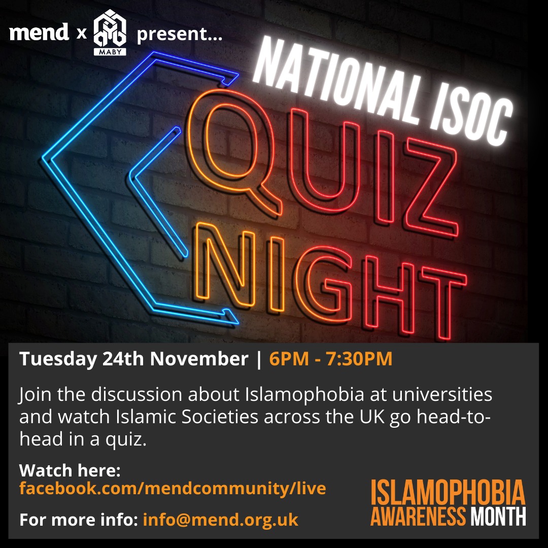 National ISOC quiz night. Tuesday 24th November 6pm-7:30pm. Join the discussion about Islamophobia at universityies and watch Islamic Societies across the UK go head-to-head in a quiz