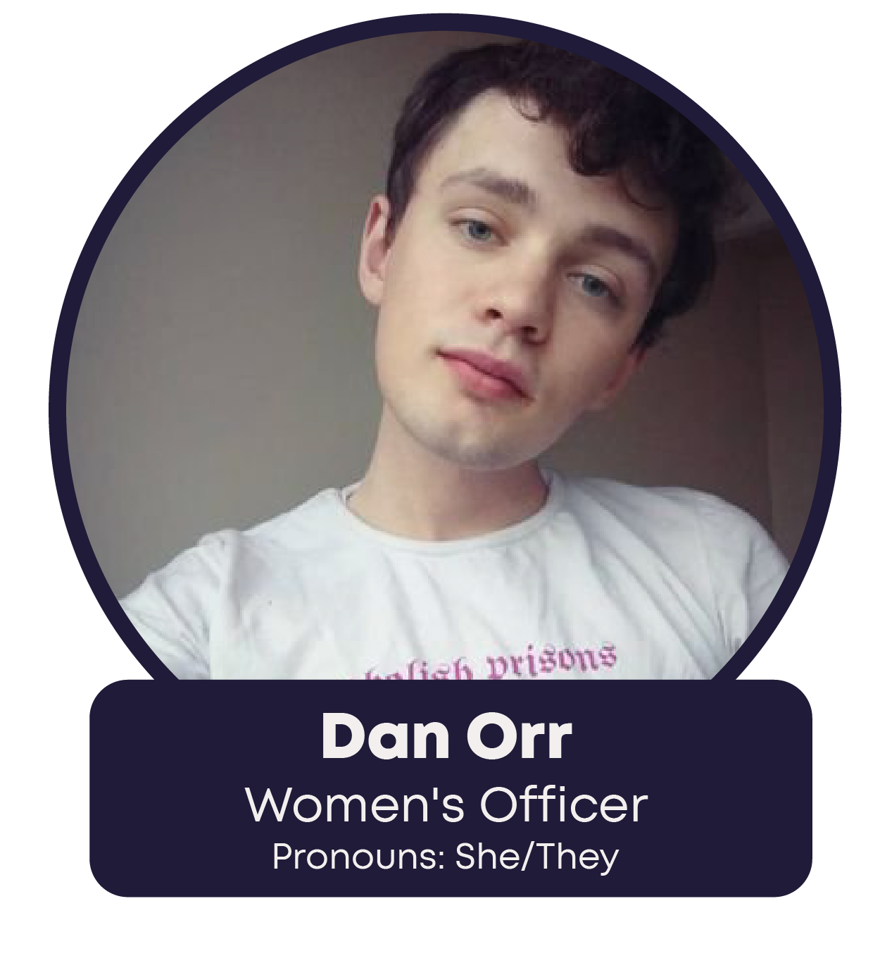 Dan Orr - Women's Officer - Pronouns: She/They
