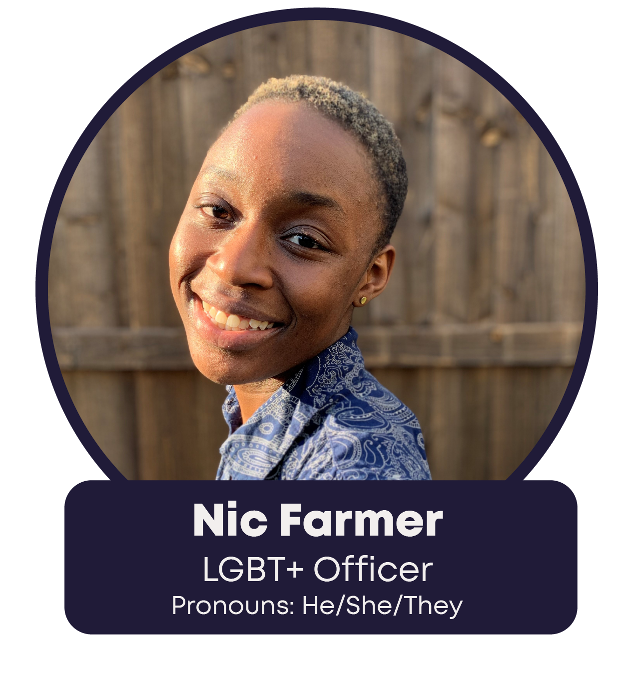 Nic Farmer - LGBT+ Officer - Pronouns: He/She/They