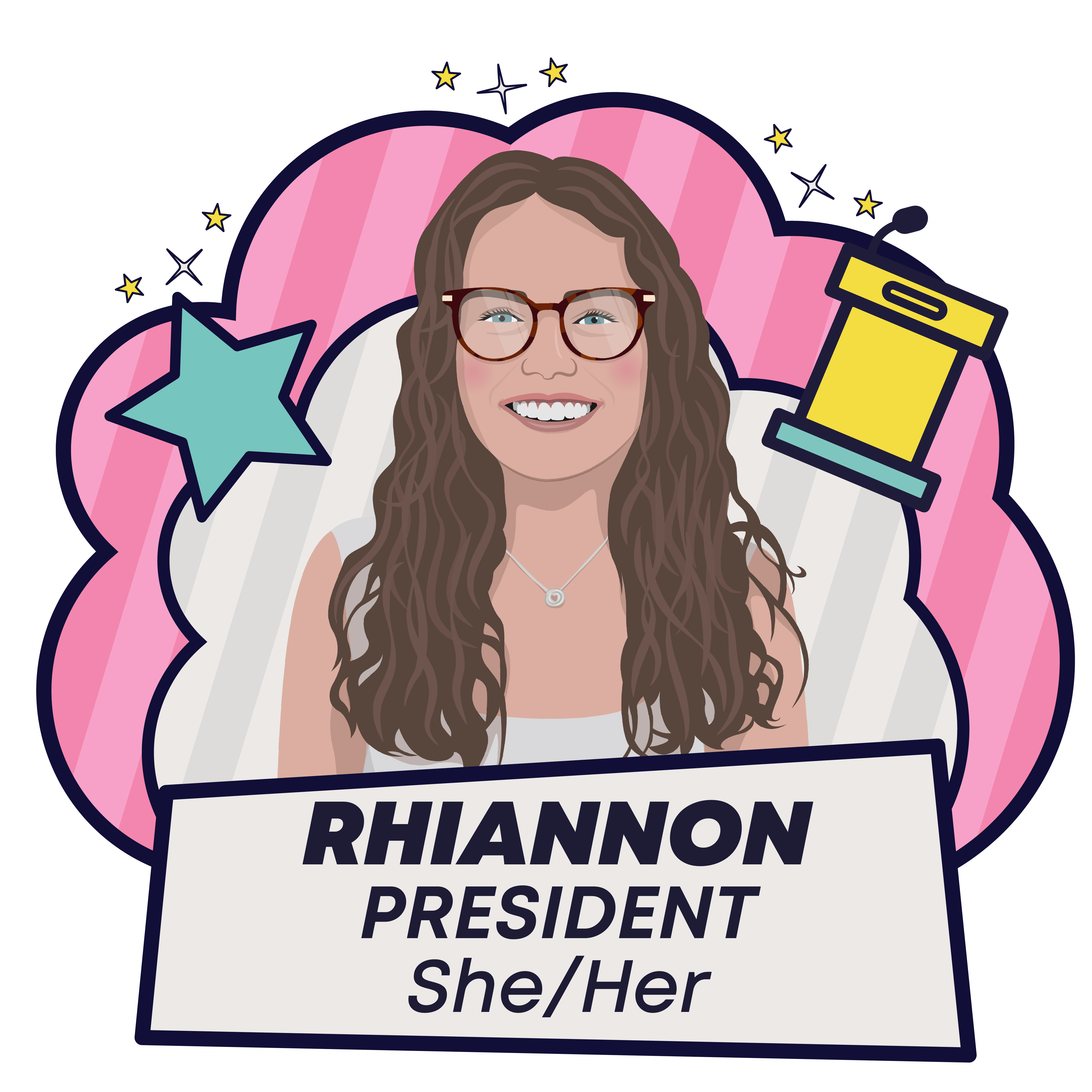 Rhiannon Jenkins - President - Pronouns: She/Her