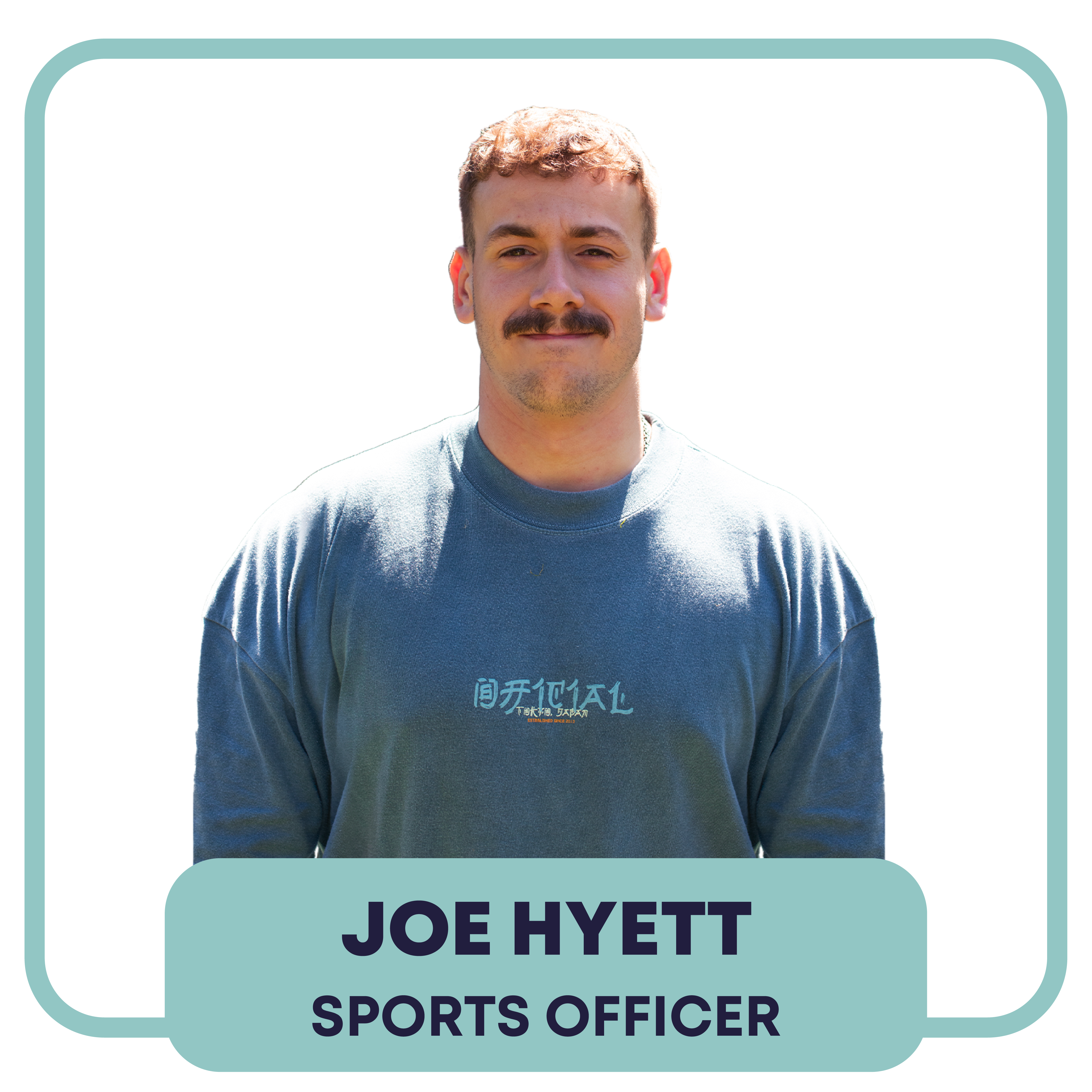 Joe Hyett - Sports Officer - Pronouns: He/ Him